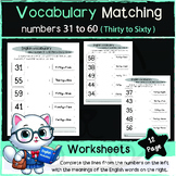 Vocabulary Matcing numbers 31 to 60/1st Grade to up/Homeschool