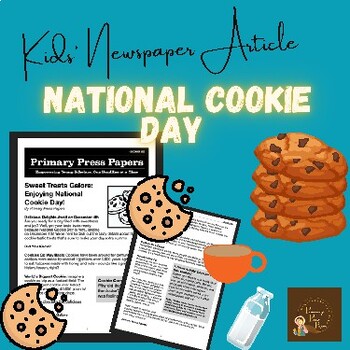 Preview of Enjoying National Cookie Day! Sweet Treat Galore for Kids: Reading & FUN
