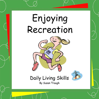 Preview of Enjoying Recreation - 2 Workbooks - Daily Living Skills
