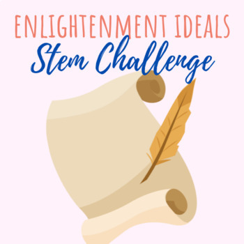 Preview of Enlightenment Ideals STEM Challenge: The Declaration of Independence