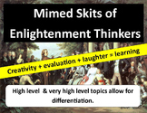 Enlightenment Thinkers: Students create & present mimed skits!