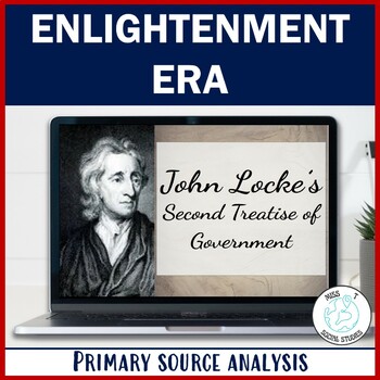 Preview of Enlightenment Thinkers and Colonial America: John Locke Primary Source activity