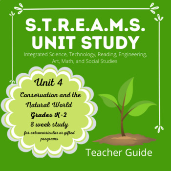 Preview of Enrichment Learning for Gifted & After School Programs TEACHER GUIDE UNIT 4 K-2