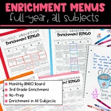 Enrichment Menus for 3rd Graders - Full Year Early Finishe