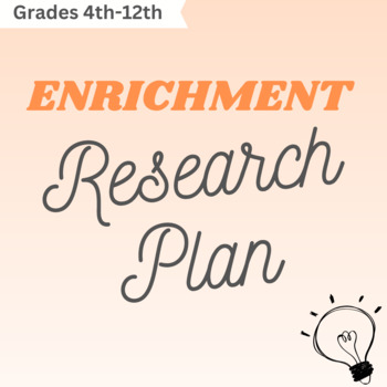 Preview of Enrichment Research Plan