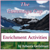 Enrichment and Extension Activities for The Gammage Cup