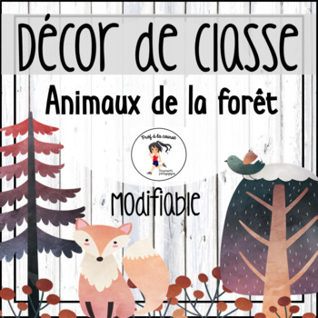 Preview of Ensemble Décoration de classe - Animaux de la forêt