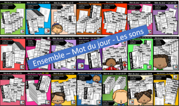 Ensemble – Mot du jour - Les sons - 21 documents