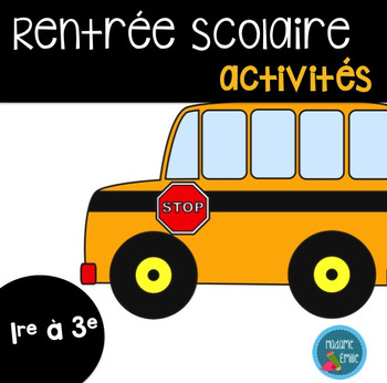 Preview of FRENCH Back to school PACK/Ensemble d'activités La rentrée