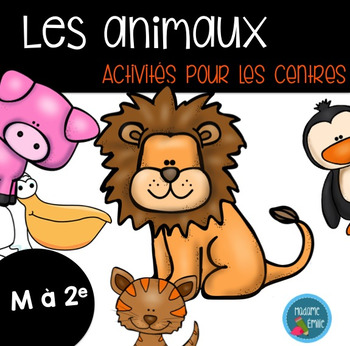 Preview of Ensemble d'activités sur les animaux/ French animals activity bundle