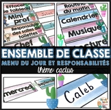 Responsabilités et Menu du jour -  CACTUS - French Classro