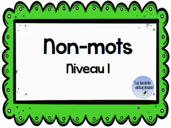 Preview of Ensemble des cartes de non-mots -Niveau 1 à 5