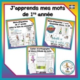 Ensemble j'apprends mes mots - 1re année / French learning
