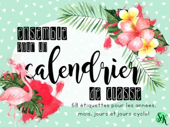 Ensemble Pour Le Calendrier De Classe By La Classe De Karine Tpt