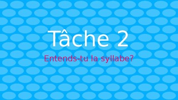 Preview of Entends-tu la syllabe ...?