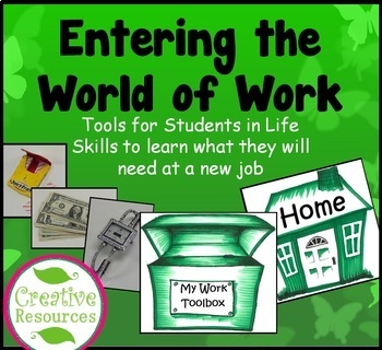 Preview of Entering the World of Work: Tools for Students in Life Skills