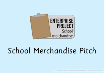 Preview of Enterprise Project - School Merchandise