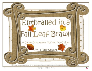 Preview of Enthralled in a Fall Leaf Brawl!-A Clever Story About "All" and "Awl" Words