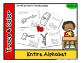 Entire Alphabet - Color and Trace - 26 pages   *ag