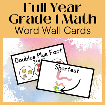 Preview of Entire School Year Grade 1 Math Word Wall Cards for bulletin board or vocabulary