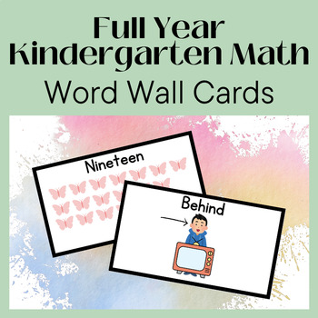Preview of Entire School Year Kindergarten Math Word Wall Cards for bulletin vocabulary