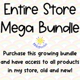 Entire Store Mega Bundle | Purchase Everything in My Store