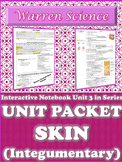 Interactive Notebook Unit Packet: Integumentary (Skin)-Uni