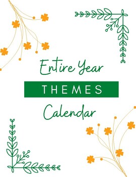 Preview of Entire Year THEMES CALENDAR