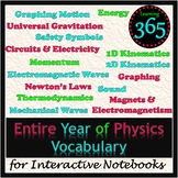 Entire Year of Physics Vocabulary for Interactive Notebooks