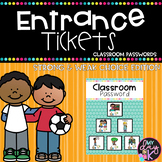 Entrance Tickets and Classroom Password Set: Strong or Wea