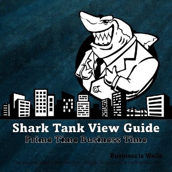 Preview of Shark Tank Viewing Guide -Investor Equity & Business Basics - Fill in Slides