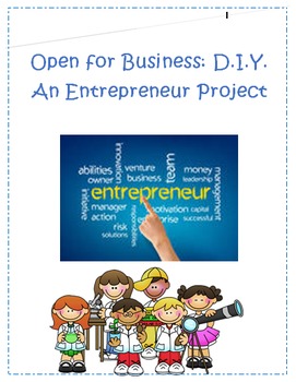 Preview of Entrepreneur Project- DIY: Open for Business