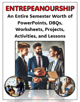 Preview of Entrepreneurship: An Entire Semester Worth (500+ Pages) of PPs, Projects, DBQs