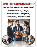 Entrepreneurship: An Entire Semester Worth (500+ Pages) of