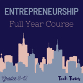 Preview of Entrepreneurship Course & Bundle- Full Year (TURNKEY)
