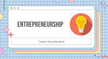 Preview of Entrepreneurship Google Slide Presentation