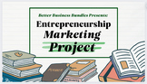 Marketing Plan Project - Entrepreneurship Projects (New Item)