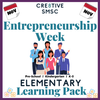 Preview of Entrepreneurship Week Elementary Pack