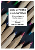 Entry Level Big Grammar Book 101 worksheets for English lessons