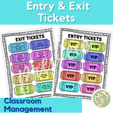 Entry and Entry Tickets