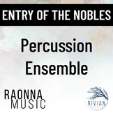 Entry of the Nobles Percussion Ensemble for 6 Players #
