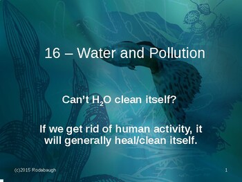 Env. Biology - Lecture 16 - Water Pollution by Doc Rodabaugh Free Stuff