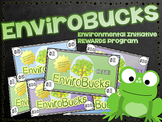 Classroom Rewards Program - Environmental Awareness & Initiative