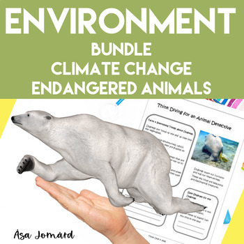 Science Environment Bundle | PBL Resources Climate Change Endangered Animals