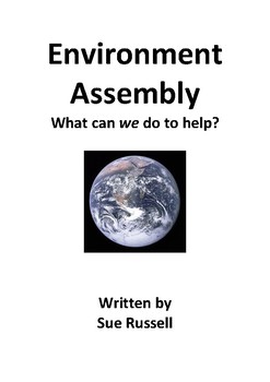 Preview of Environment Class Play or Assembly