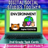 Environment Digital Social Studies Toothy® Task Cards | Di