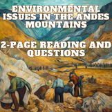 Environmental Issues in the Andes: 2-Page Reading and Questions