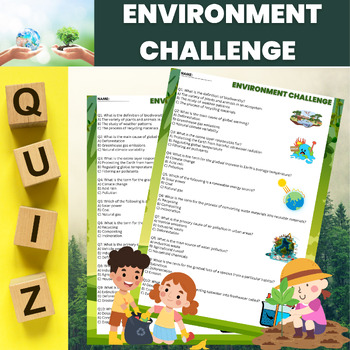Preview of Environment Quiz | Environment Awareness and Literacy