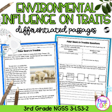 Environment & Traits NGSS 3-LS3-2 Science Differentiated R