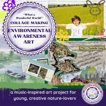 Preview of Earth Day Art: Collage Making Lesson Plan & Activity